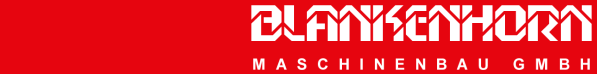 Blankenhorn - Maschinenbau GmbH