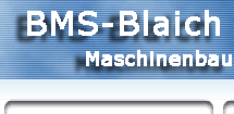 BMS-Blaich Maschinenbau-Service Markus Brose