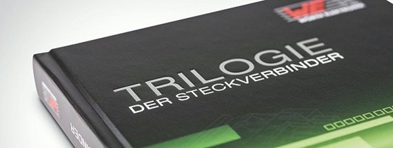 „Trilogie der Steckverbinder“ neu aufgelegt