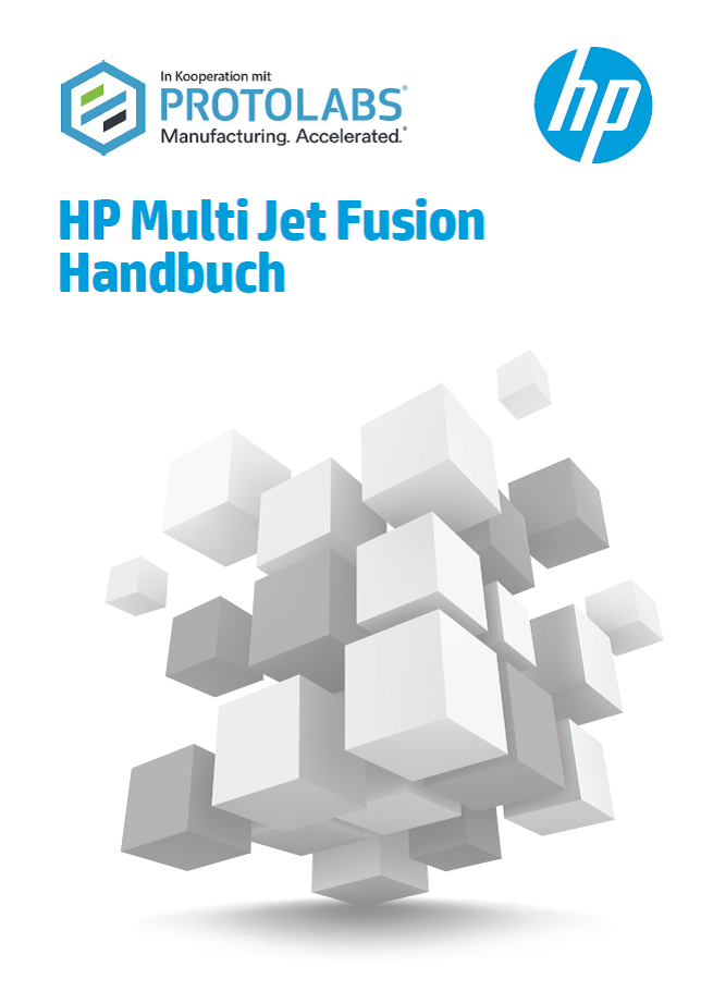 Experten-Tipps für die Praxis – 3DDruck mit MJF - neues Handbuch zum optimierten Produkt
