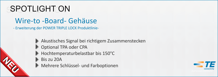 Neue Wire-to -Board- Gehäuse erweitern die POWER TRIPLE LOCK Produktlinie