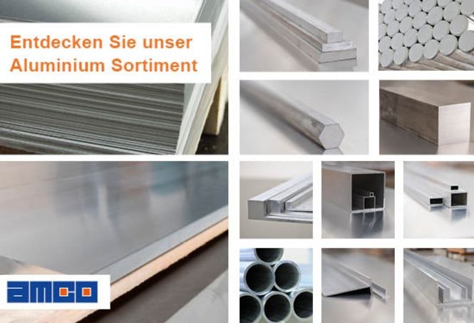 Aluminium - unsere große Stärke bei AMCO Metall