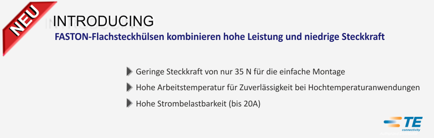 Neue FASTON-Flachsteckhülsen kombinieren hohe Leistung und niedrige Steckkraft