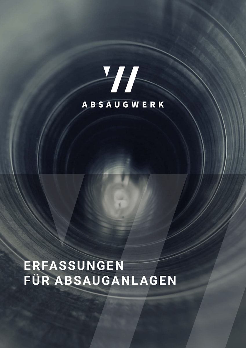 Broschüre: ABSAUGWERK Erfassungen