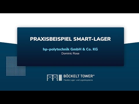 Böckelt Tower Blechlager Testimonial hp-polytechnik GmbH & Co. KG blechlagersystem